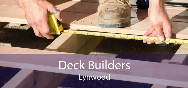 Deck Builders Lynwood