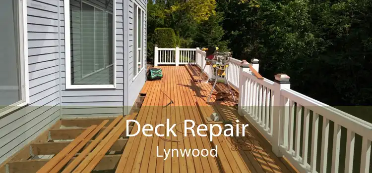 Deck Repair Lynwood