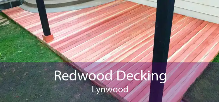 Redwood Decking Lynwood
